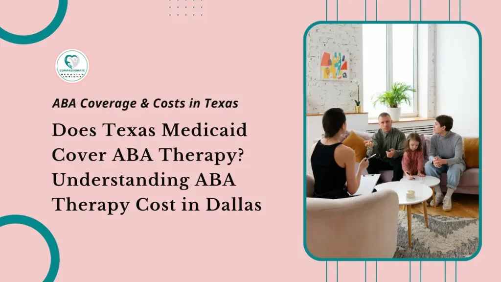 Texas Medicaid and ABA Therapy Cost in Dallas | CBI